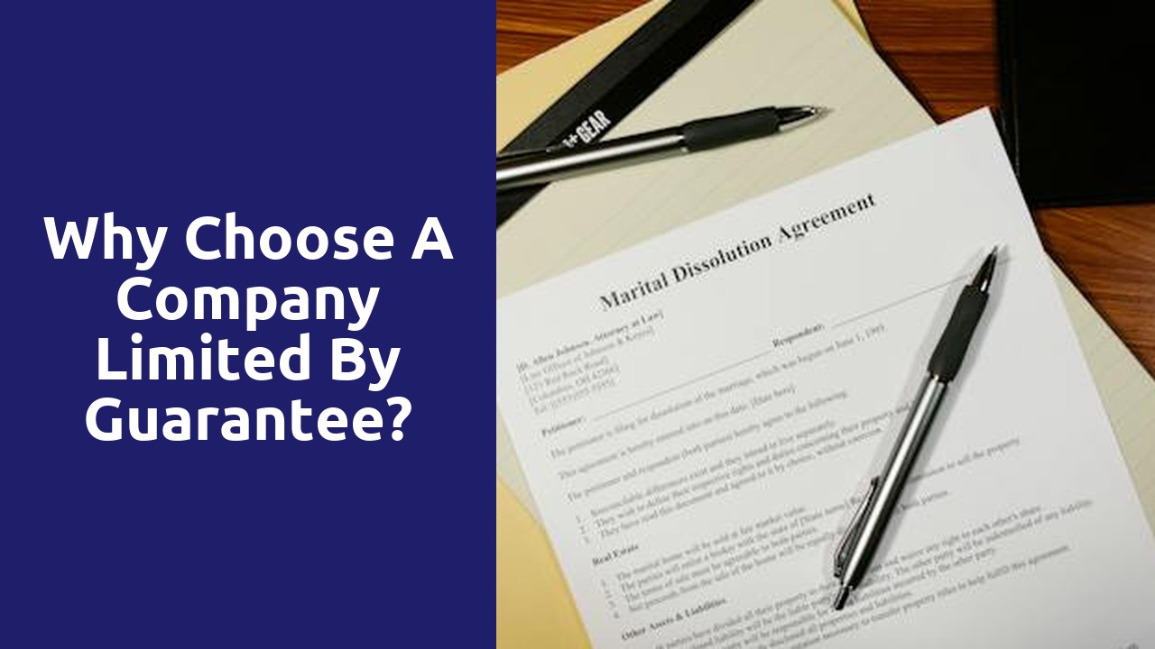 Why choose a company limited by guarantee?