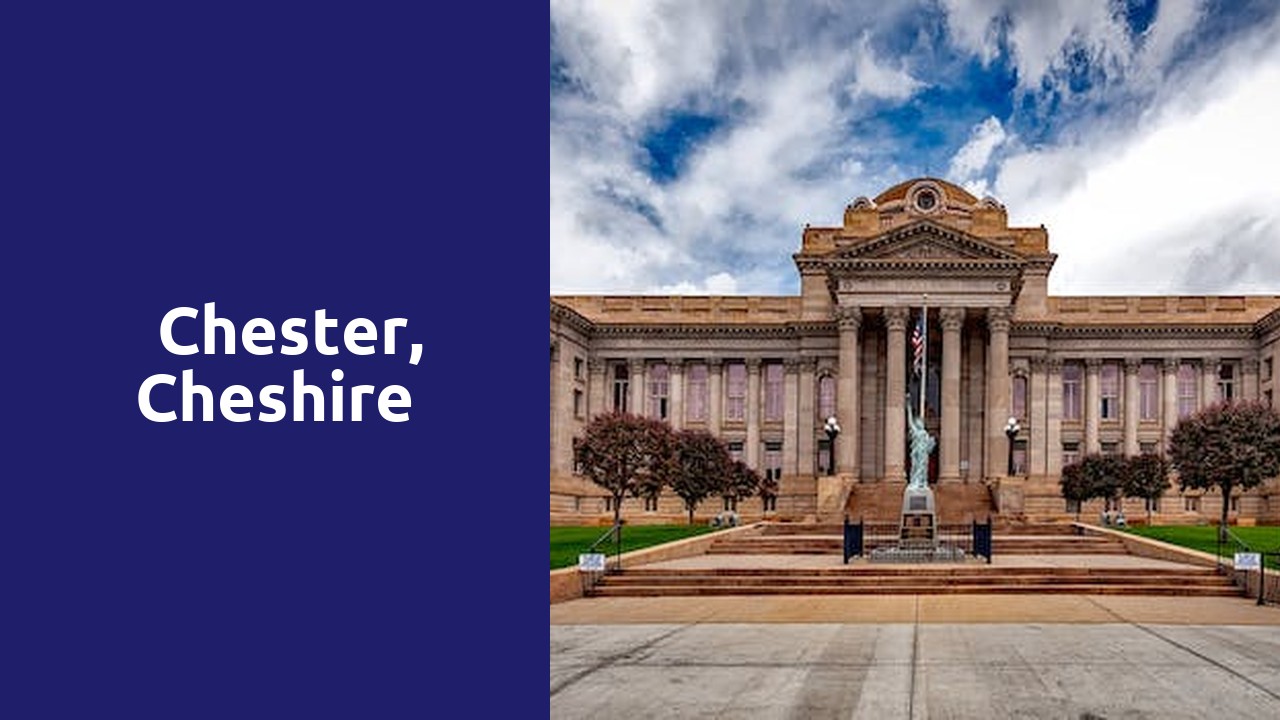 Things to do and places to visit in Chester, Cheshire