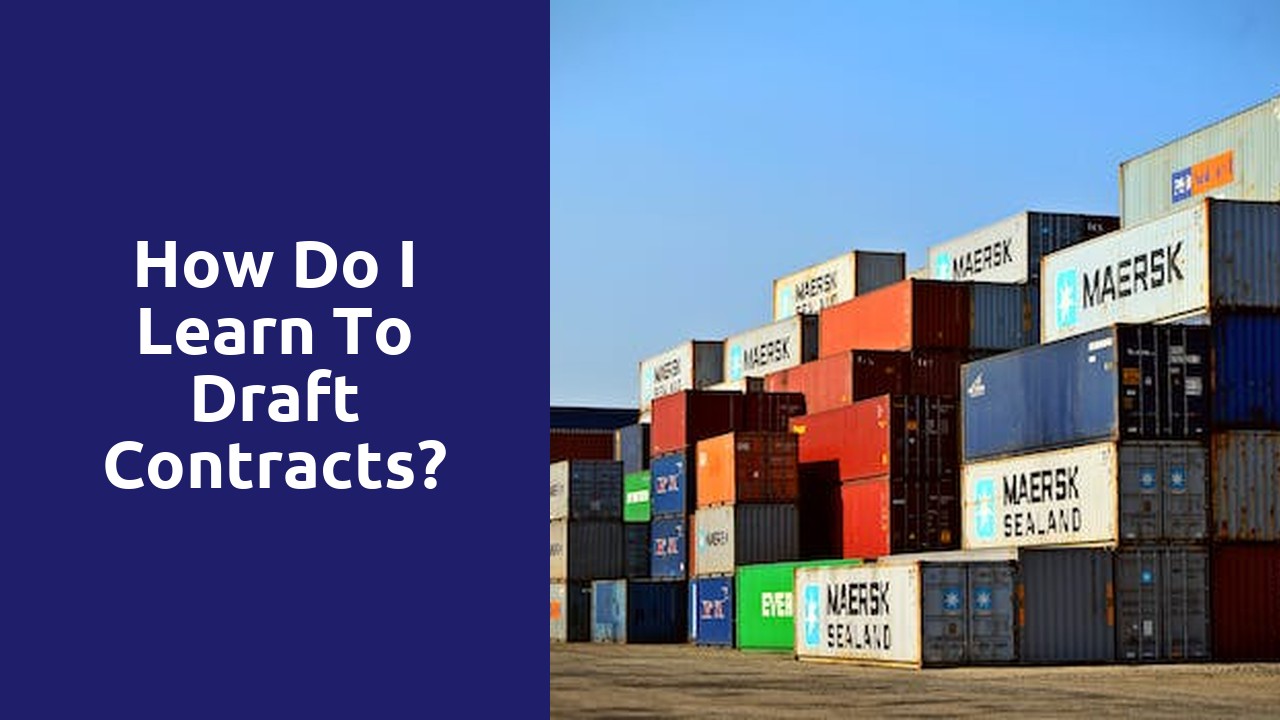 How do I learn to draft contracts?